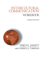 Intercultural Communication Workbook: An Introduction - Jandt, Fred E, Dr., and Taberski, Derrick J, Dr.