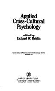Intercultural Interactions: A Practical Guide - Brislin, Richard W, Dr., and Cushner, Kenneth, Dr., and Cherrie, Craig