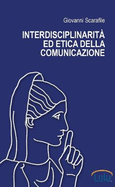 Interdisciplinarita Ed Etica Della Comunicazione