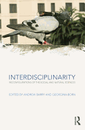Interdisciplinarity: Reconfigurations of the Social and Natural Sciences