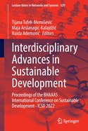 Interdisciplinary Advances in Sustainable Development: Proceedings of the BHAAAS International Conference on Sustainable Development -ICSD 2022