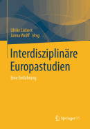 Interdisziplinare Europastudien: Eine Einfuhrung