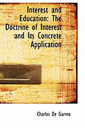 Interest and Education: The Doctrine of Interest and Its Concrete Application