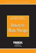 Interest-Rate Swaps: Interest-Rate Risk Management (Revised)