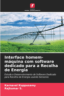 Interface homem-mquina com software dedicado para a Recolha de Energia
