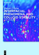 Interfacial Phenomena and Colloid Stability: Basic Principles