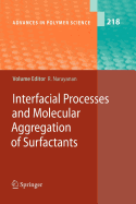 Interfacial Processes and Molecular Aggregation of Surfactants