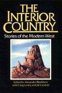 Interior Country: Stories of the Modern West