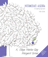Intermediate Algebra a Graphing Approach