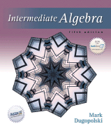 Intermediate Algebra - Dugopolski, Mark