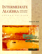Intermediate Algebra - Hall, James W