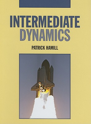Intermediate Dynamics - Hamill, Patrick