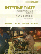 Intermediate Emergency Care: 1985 Curriculum