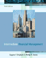 Intermediate Financial Management - Brigham, Eugene F, and Daves, Phillip R, PH.D.