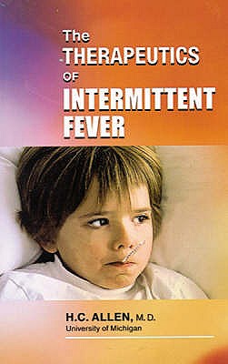 Intermittent Fever - Allen, H. C.