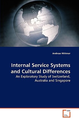 Internal Service Systems and Cultural Differences - Wittmer, Andreas