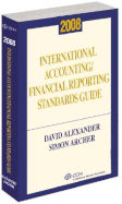 International Accounting/Financial Reporting Standards Guide - Alexander, David, Professor, and Archer, Simon