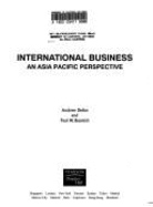 International Business: An Asian-Pacific Perspect - Delios, Andrew, and Beamish, Paul