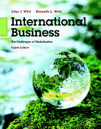 International Business: The Challenges of Globalization Plus Mylab Management with Pearson Etext -- Access Card Package