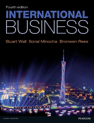 International Business - Wall, Stuart, and Minocha, Sonal