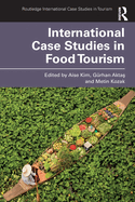International Case Studies in Food Tourism