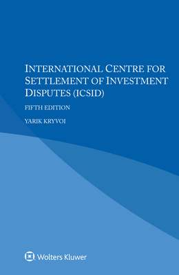 International Centre for Settlement of Investment Disputes (ICSID) - Kryvoi, Yarik