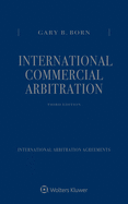 International Commercial Arbitration: Three Volume Set