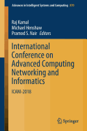 International Conference on Advanced Computing Networking and Informatics: Icani-2018