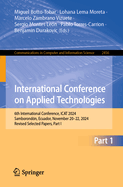 International Conference on Applied Technologies: 6th International Conference, ICAT 2024, Samborondn, Ecuador, November 20-22, 2024, Revised Selected Papers, Part I