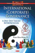 International (Corporate) Governance: A One-Dot Theory Interpretation