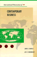 International Dimensions of Contemporary Business - Daniels, John D, and Radebaugh, Lee H, and Radebaugh, John D