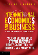 International Economics and Business: Nations and Firms in the Global Economy