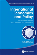 International Economics and Policy: An Introduction to Globalization and Inequality