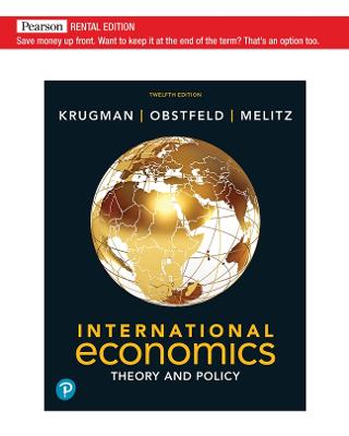 International Economics: Theory & Policy - Krugman, Paul R, and Obstfeld, Maurice, and Melitz, Marc J