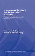 International English in Its Sociolinguistic Contexts: Towards a Socially Sensitive Eil Pedagogy
