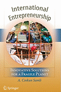 International Entrepreneurship: Innovative Solutions for a Fragile Planet
