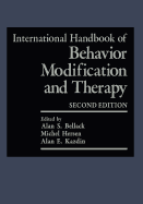 International Handbook of Behavior Modification and Therapy: Second Edition