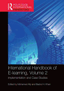 International Handbook of E-Learning Volume 2: Implementation and Case Studies