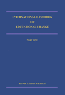 International Handbook of Educational Change: Part Two