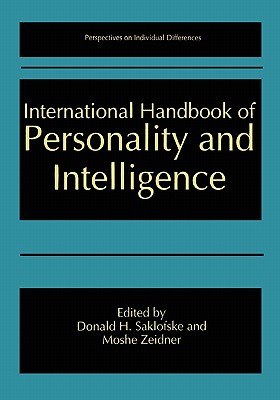 International Handbook of Personality and Intelligence - Saklofske, Donald H. (Editor), and Zeidner, Moshe (Editor)