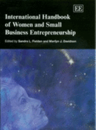 International Handbook of Women and Small Business Entrepreneurship - Fielden, Sandra L. (Editor), and Davidson, Marilyn J. (Editor)