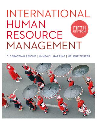 International Human Resource Management - Reiche, B. Sebastian (Editor), and Harzing, Anne-Wil (Editor), and Tenzer, Helene (Editor)