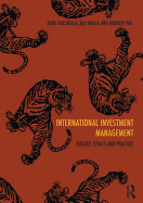 International Investment Management: Theory, ethics and practice