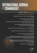 International Journal on Criminology: Volume 7, Number 2, Spring 2020