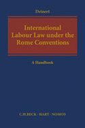 International Labour Law Under the Rome Conventions: A Handbook