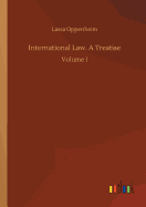 International Law. A Treatise