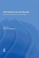 International Law and Society: Empirical Approaches to Human Rights