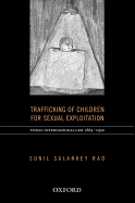 International Law on Trafficking of Children for Sexual Exploitation in Prostitution (1864-1950)