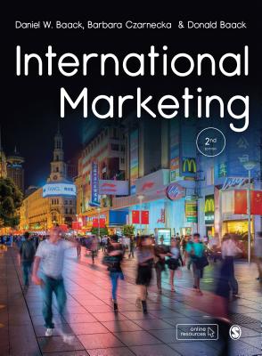 International Marketing - Baack, Daniel W., and Czarnecka, Barbara, and Baack, Donald E.