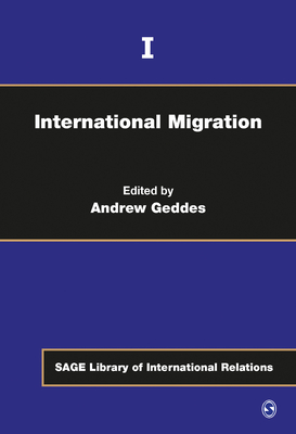 International Migration - Geddes, Andrew (Editor)